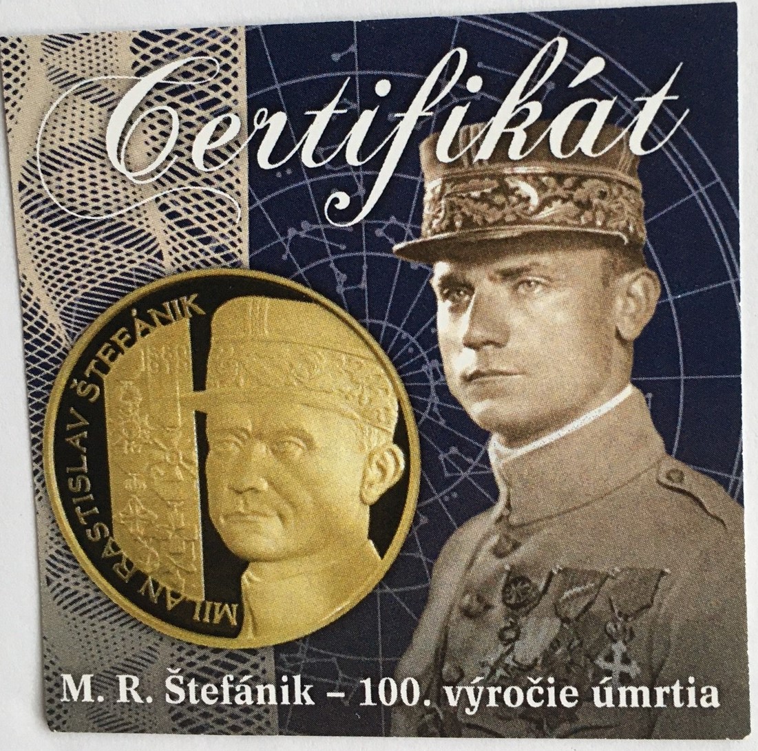 M. R. ŠTEFÁNIK 2019  PROOF , 100. výročí úmrtí , 50 ks , č. 40 ,SLEVA  , Prodáno 