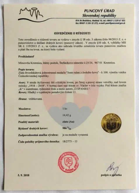 1918 - 2018 - Jsem ražen z českého kovu - jednostranné odražky , jen 15 sad